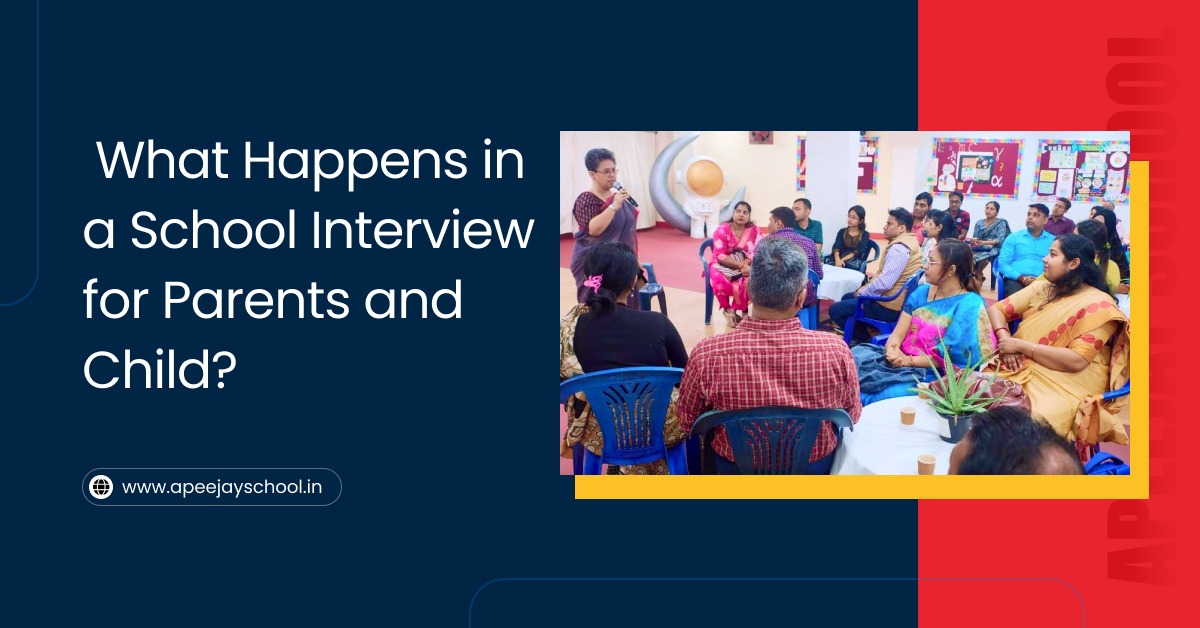 What Happens in a School Interview for Parents and Child?