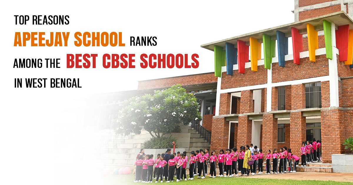Top Reasons Apeejay School Ranks Among the Best CBSE Schools in West Bengal