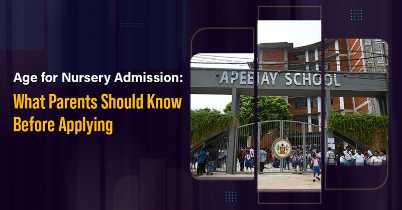 Age for Nursery Admission: What Parents Should Know Before Applying