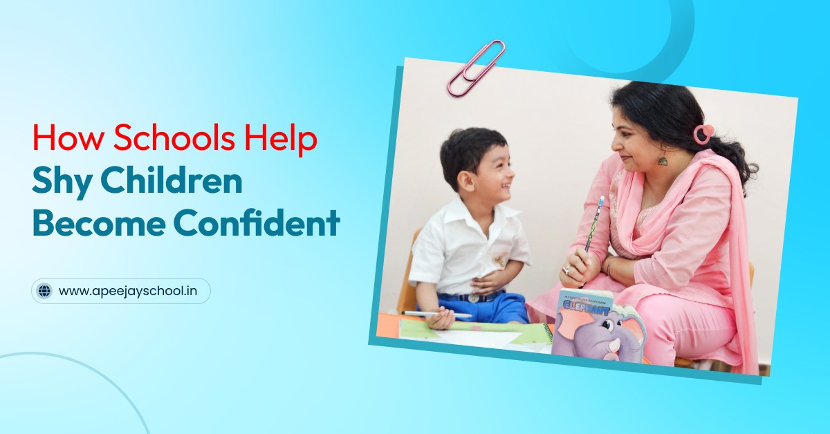 How Schools Help Shy Children Become Confident