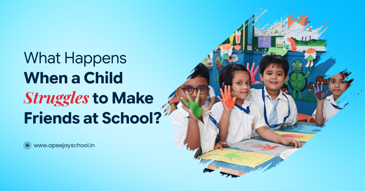 What Happens When a Child Struggles to Make Friends at School?